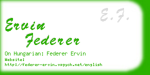 ervin federer business card